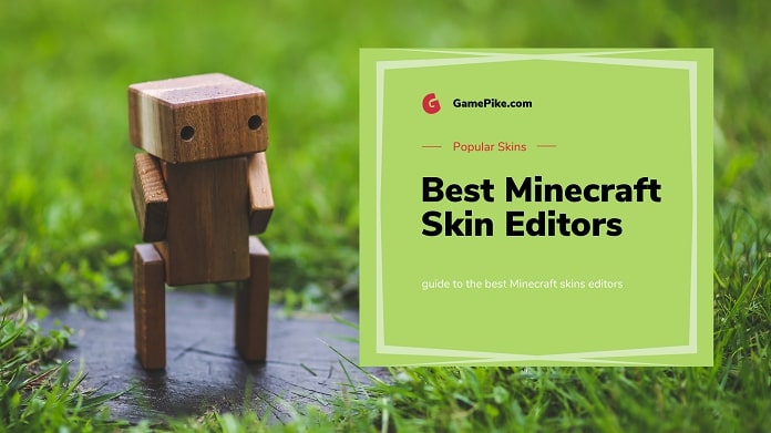 best minecraft skin editors