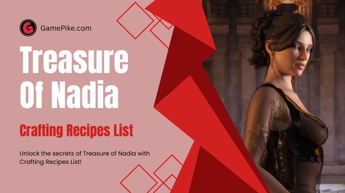 treasure of nadia crafting recipes list