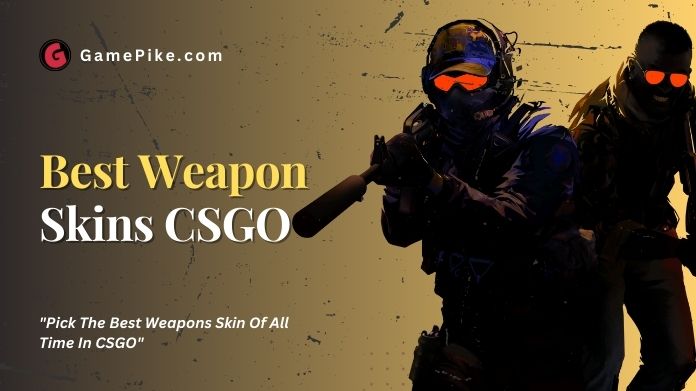 best weapon skins csgo