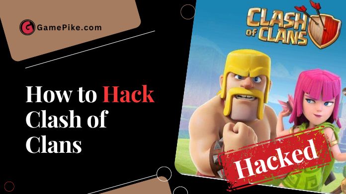 how to hack clash of clans