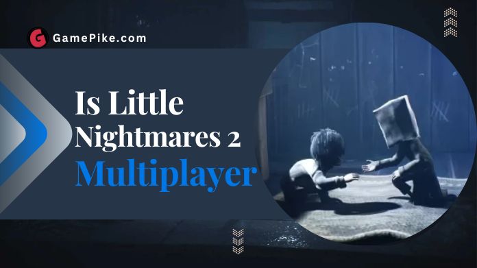 is little nightmares 2 multiplayer