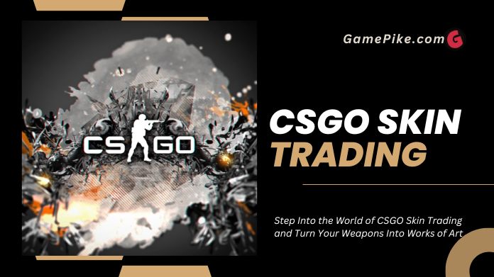 csgo skin trading