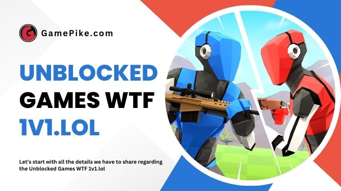 Unblocked Games wtf : An Engaging Way to Connect with Friends