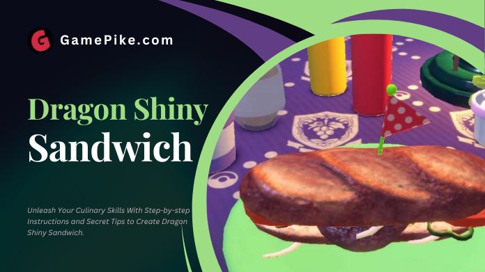 dragon shiny sandwich