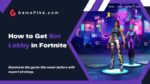 how to get bot lobby in fortnite