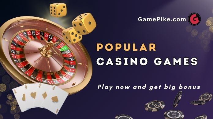 popular casino games