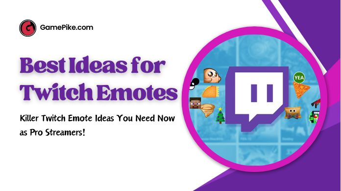 best ideas for twitch emotes