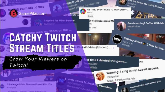 twitch stream titles