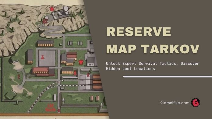 reserve map tarkov