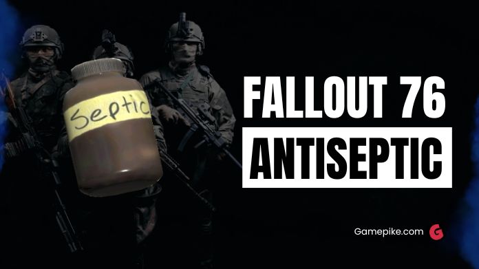 fallout 76 antiseptics