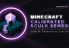 calibrated sculk sensor