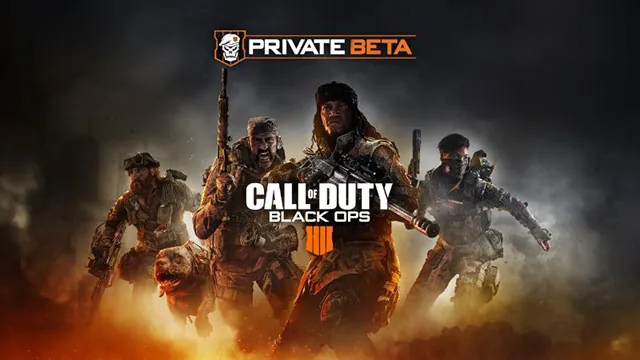 Black Ops 4 Private beta