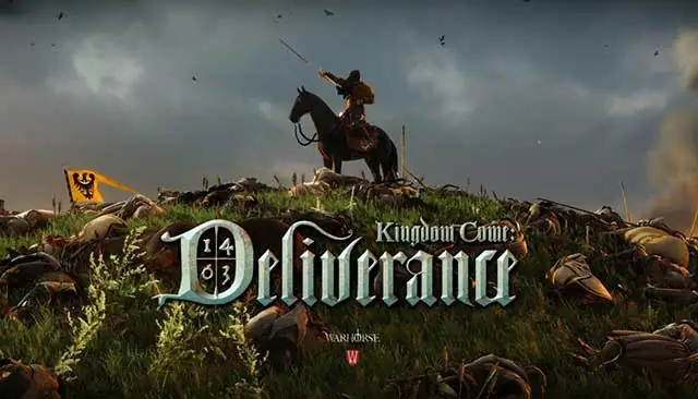 Kingdom Come Deliverance