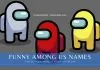 funny among us names