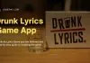 drunk lyrics game app