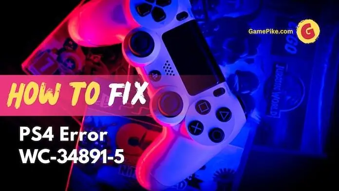 ps4 error wc-34891-5