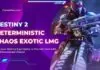 destiny 2 deterministic chaos