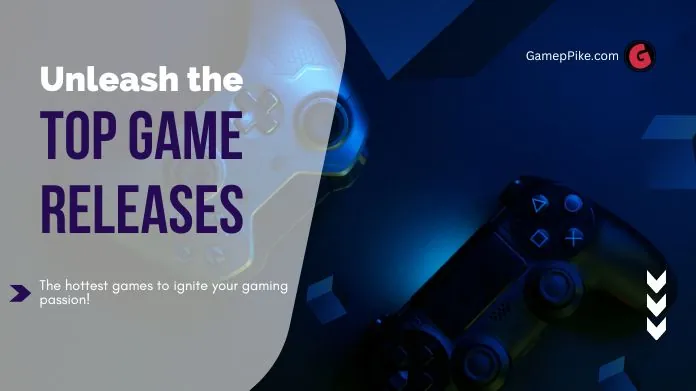 top game releases