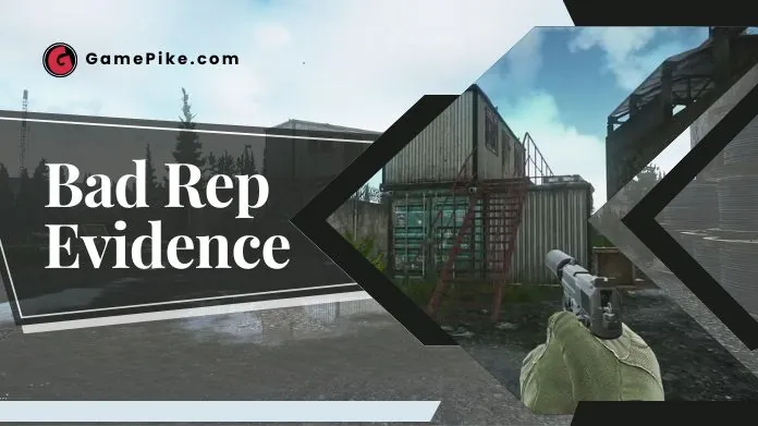 bad rep evidence