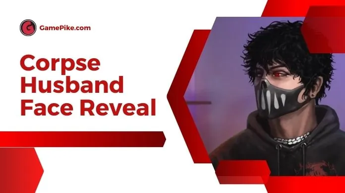 corpse husband face