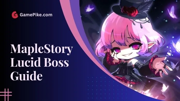 maplestory lucid boss guide