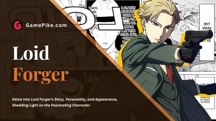 loid forger