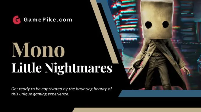 mono little nightmares
