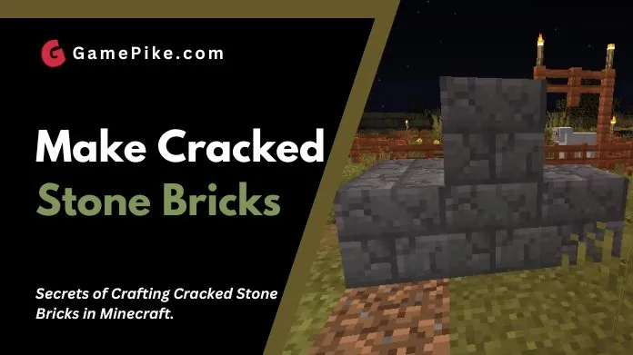 how to make cracked stone bricks