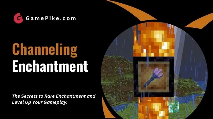 channeling enchantment