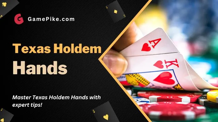 texas holdem hands