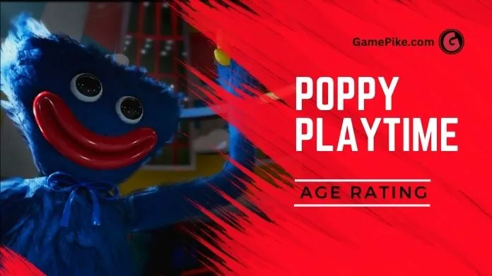 poppy playtime age rating