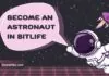 astronaut in bitlife