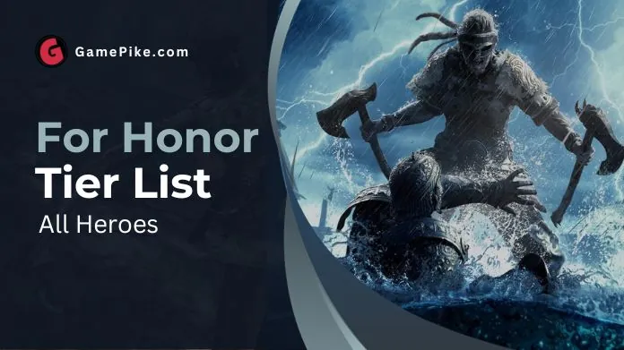 for honor tier list